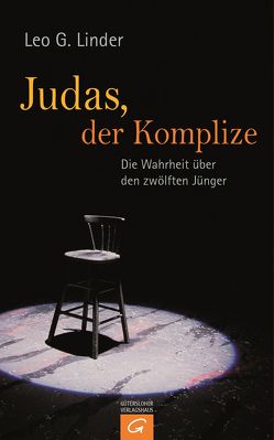 Judas, der Komplize von Linder,  Leo G.