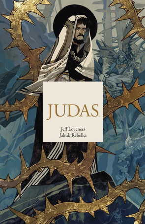Judas von Loveness,  Jeff, Rebelka,  Jakub