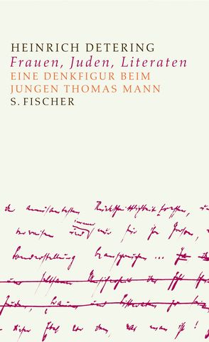 Juden, Frauen und Litteraten von Detering,  Heinrich