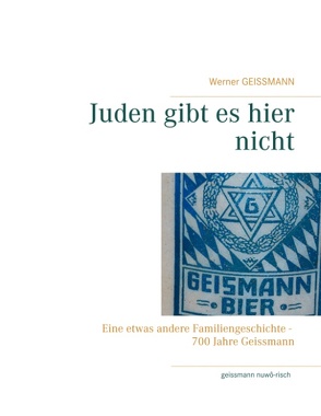 Juden gibt es hier nicht von Geissmann,  Werner