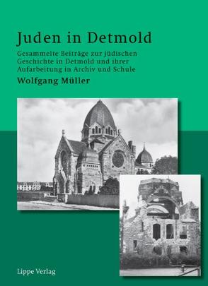 Juden in Detmold von Mueller,  Wolfgang, Prüter-Müller,  Micheline