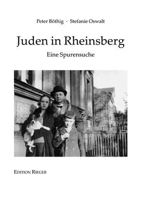 Juden in Rheinsberg von Böthig,  Peter, Oswalt,  Stefanie