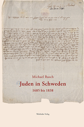 Juden in Schweden 1685 bis 1838 von Busch,  Michael