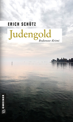 Judengold von Schütz,  Erich