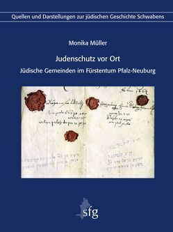 Judenschutz vor Ort von Müller,  Monika