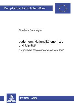 Judentum, Nationalitätenprinzip und Identität von Wies-Campagner,  Elisabeth