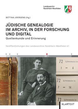 Jüdische Genealogie im Archiv, in der Forschung und digital von Joergens,  Bettina