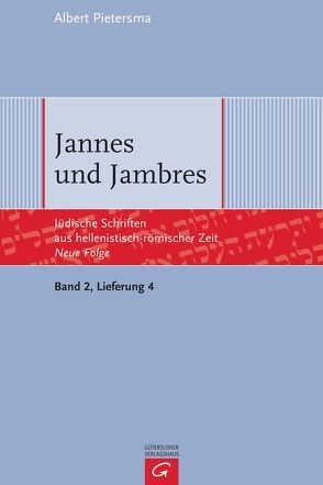 Jüdische Schriften aus hellenistisch-römischer Zeit – Neue Folge… / Jannes und Jambres von Pietersma,  Albert