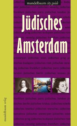 Jüdisches Amsterdam von Kaldori,  Julia, Stoutenbeek,  Jan, Vigeveno,  Paul