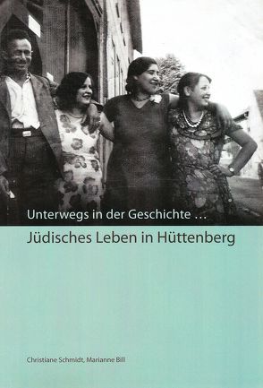 Jüdisches Leben in Hüttenberg von Bill,  Marianne, Schmidt,  Christiane