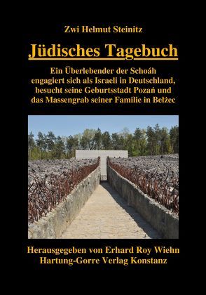 Jüdisches Tagebuch von Steinitz,  Zwi H, Wiehn,  Erhard R