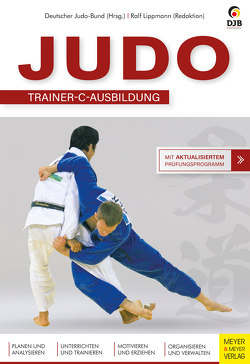 Judo – C-Trainer Ausbildung von Lippmann,  Ralf