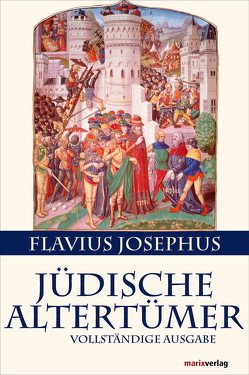 Jüdische Altertümer von Clementz,  Heinrich, Josephus,  Flavius