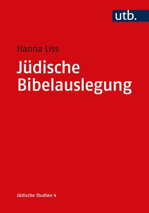 Jüdische Bibelauslegung von Liss,  Hanna