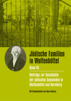 Jüdische Familien in Wolfenbüttel, Bd. III von Kumlehn,  Jürgen