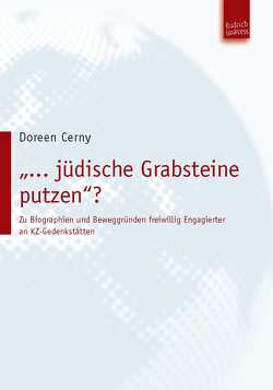 „… jüdische Grabsteine putzen”? von Cerny,  Doreen