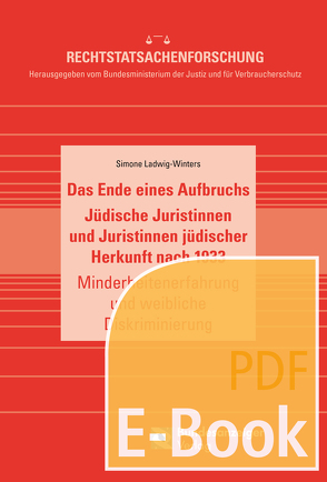 Jüdische Juristinnen und Juristinnen jüdischer Herkunft nach 1933 (E-Book) von Ladwig-Winters,  Simone