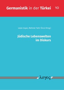 Jüdische Lebenswelten im Diskurs von c{san,  Leyla Co, Öncü,  Mehmet Tahir