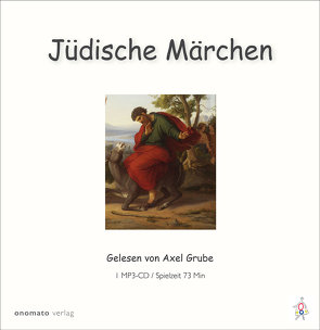 Jüdische Märchen von Grube,  Axel