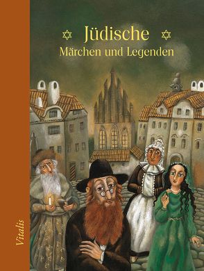 Jüdische Märchen und Legenden von Müllerová,  Lucie, Salfellner,  Harald