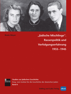 »Jüdische Mischlinge« von Lorenz,  Ina, Meyer,  Beate, Richarz,  Monika