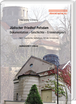 Jüdischer Friedhof Potsdam von Geissler-Grünberg,  Anke