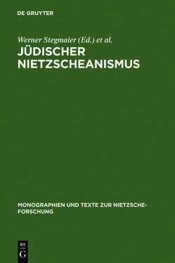 Jüdischer Nietzscheanismus von Krochmalnik,  Daniel, Stegmaier,  Werner
