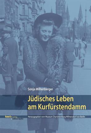 Jüdisches Leben am Kurfürstendamm von Miltenberger,  Sonja