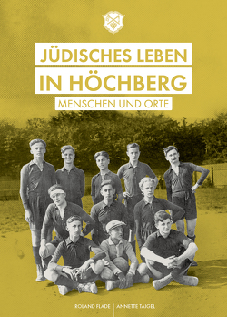 Jüdisches Leben in Höchberg von Flade,  Roland, Taigel,  Annette