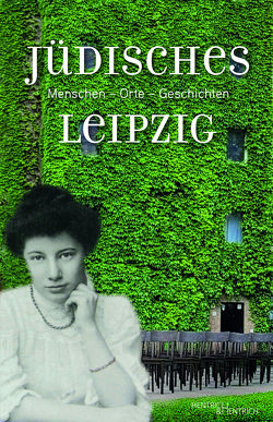 Jüdisches Leipzig von Pester,  Nora, Trautmann,  Sven
