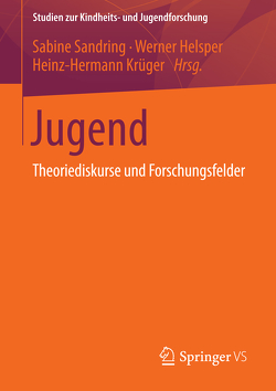 Jugend von Helsper,  Werner, Krüger,  Heinz Hermann, Sandring,  Sabine