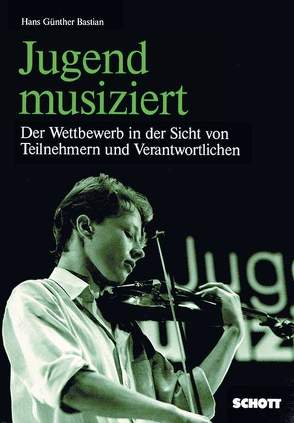 Jugend musiziert von Bastian,  Hans Günther