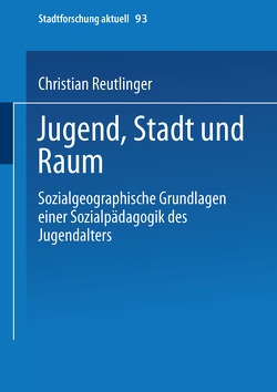 Jugend, Stadt und Raum von Reutlinger,  Christian
