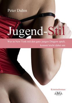 Jugend-Stil von Duhm,  Peter