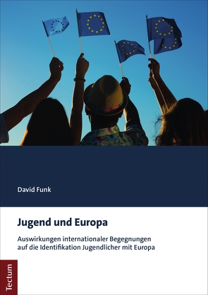 Jugend und Europa von Funk,  David