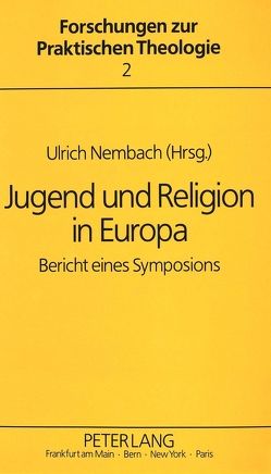 Jugend und Religion in Europa von Nembach,  Ulrich