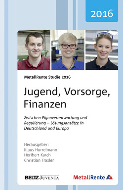 Jugend, Vorsorge, Finanzen von Hurrelmann,  Klaus, Karch,  Heribert, Traxler,  Christian