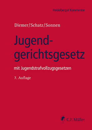 Jugendgerichtsgesetz von Diemer,  Herbert, Schatz,  Holger, Sonnen,  Bernd Rüdeger
