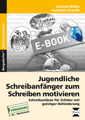 Jugendl. Schreibanfänger zum Schreiben motivieren von Krauth,  Susanne, Miller,  Christa