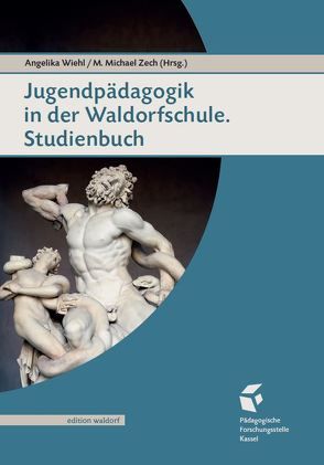 Jugendpädagogik in der Waldorfschule von Wiehl,  Angelika, Zech,  M. Michael