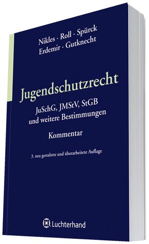 Jugendschutzrecht von Nikles,  Bruno W., Roll,  Sigmar, Spürck,  Dieter, Umbach,  Klaus