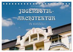 Jugendstil-Architektur in Kassel (Tischkalender 2024 DIN A5 quer), CALVENDO Monatskalender von W. Lambrecht,  Markus