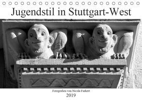 Jugendstil in Stuttgart-West (Tischkalender 2019 DIN A5 quer) von Furkert,  Nicola
