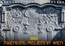 Jugendstil-Reliefs in Wien (Tischkalender 2022 DIN A5 quer) von Braun,  Werner