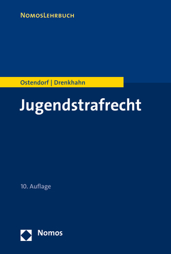 Jugendstrafrecht von Drenkhahn,  Kirstin, Ostendorf,  Heribert