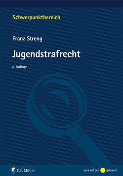 Jugendstrafrecht von Streng,  Franz