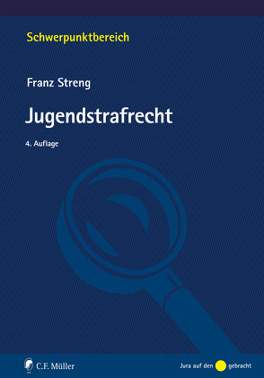 Jugendstrafrecht von Streng,  Franz