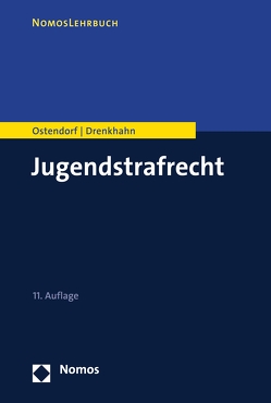 Jugendstrafrecht von Drenkhahn,  Kirstin, Ostendorf,  Heribert