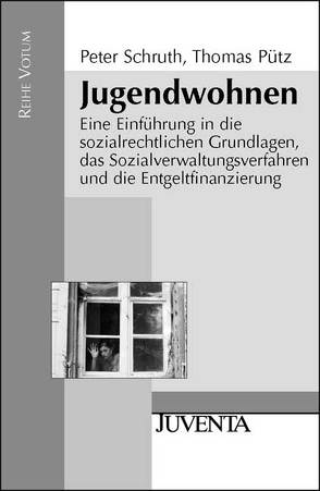 Jugendwohnen von Pütz M.A.,  Thomas, Schruth,  Peter