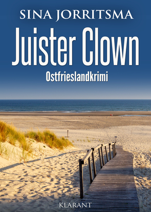 Juister Clown. Ostfrieslandkrimi von Jorritsma,  Sina